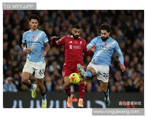 中超精彩对决曼城大胜利物浦6比2全场数据深度解析