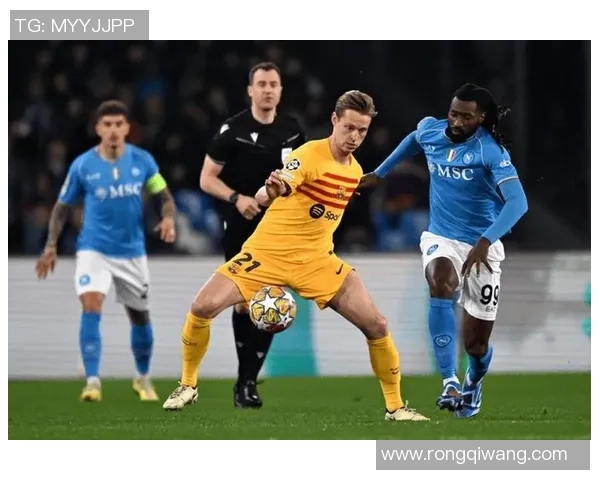 中超精彩对决那不勒斯与巴萨激战成平局引发全场热烈反响